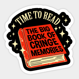 The Big Book Of Cringe Memories Sticker